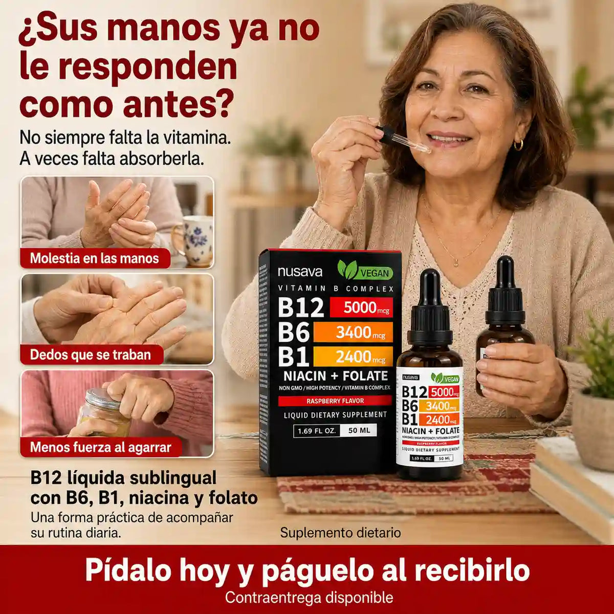GOTAS B12 COMPLEX, Tus manos renovadas sin inyecciones